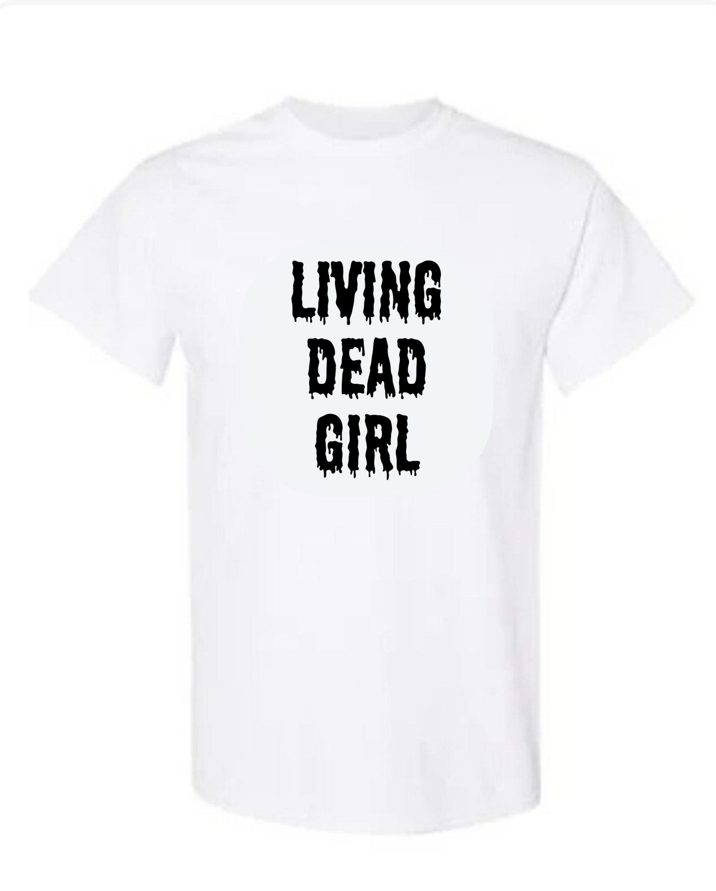 "Living Dead Girl" Screen Print Apparel