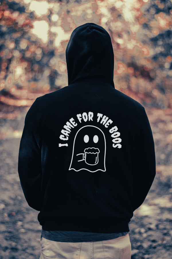 "I Came For The Boos" Screen Print Apparel