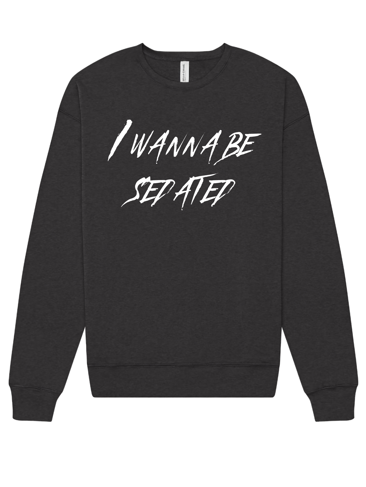"I Wanna Be Sedated" Screen Print Apparel