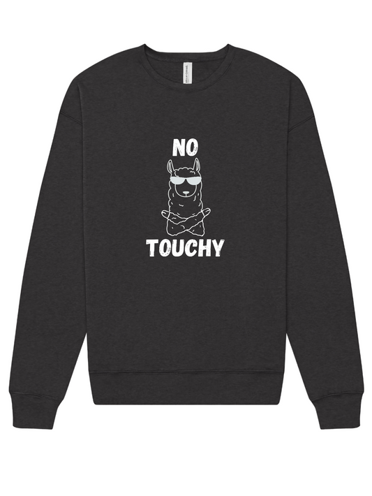 "No Touchy" Llama Screen Print Apparel