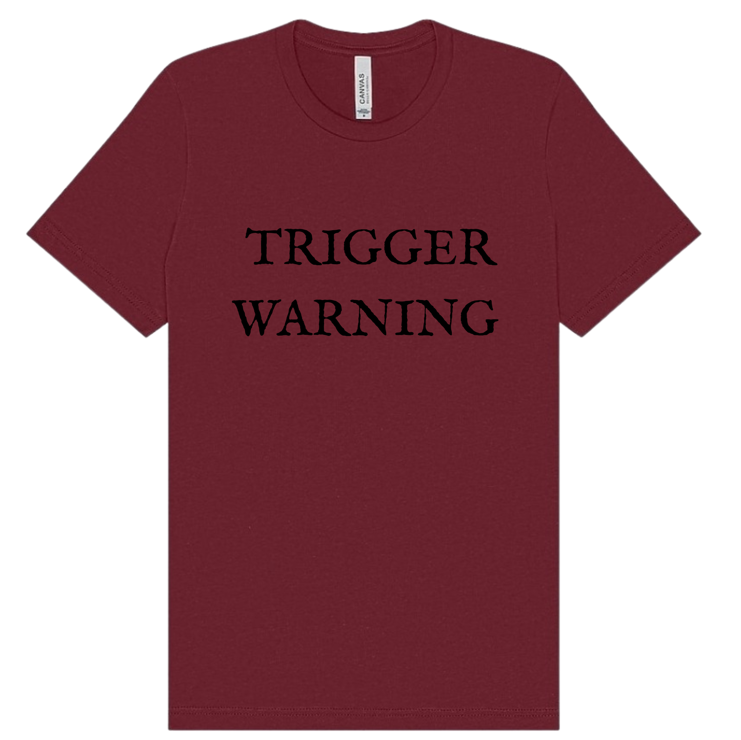 Trigger Warning Screen Print Apparel